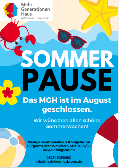 Flyer mit der Info über die Sommerpause im MGH Königsbrunn im August 2023